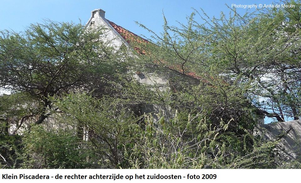 18. Klein Piscadera rechter achterzijde op het zuidoosten 2009
